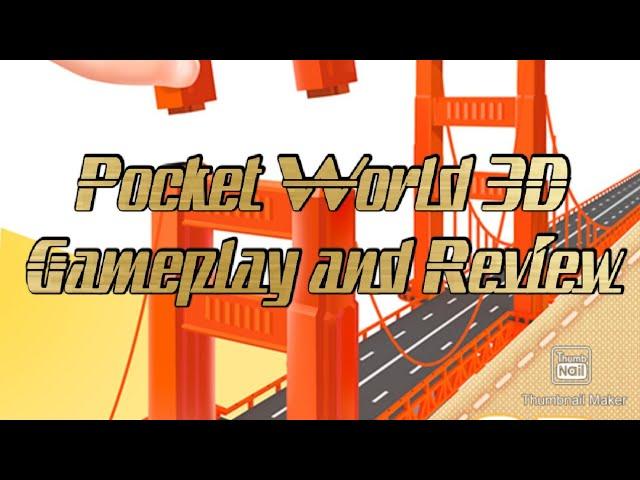 Pocket World 3D gameplay and Review