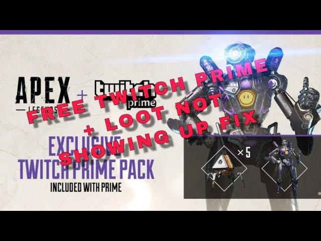 APEX LEGENDS LOOT FIX/FREE TWITCH PRIME! (XBOX/PS4/PC)