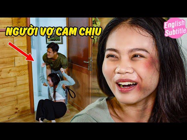 NGƯỜI VỢ CAM CHỊU | Phim Ngắn Việt Nam Hay 2024 | BigCat DRAMA