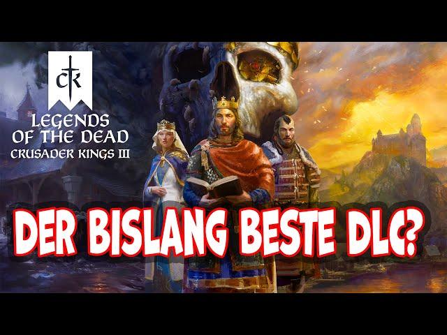 Ist das der bislang BESTE DLC für Crusader Kings 3? | Legends of the Dead Review