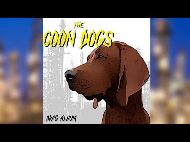 The Coon Dogs - 8-Up