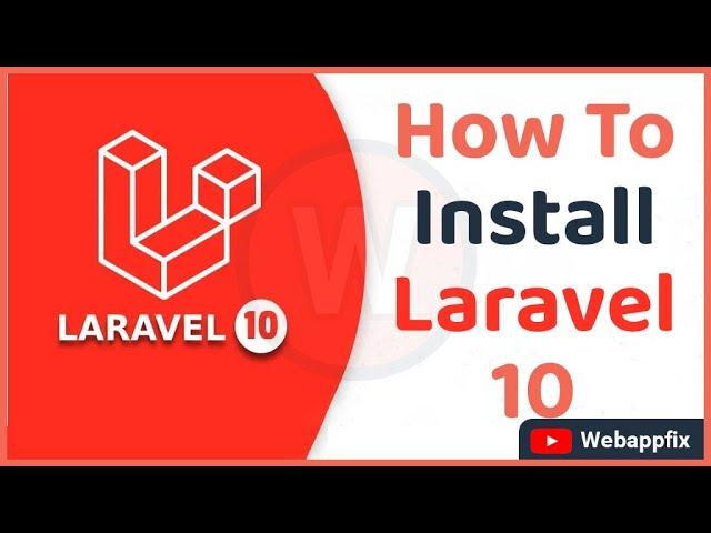 How to Install Laravel 10 | Laravel 10 Download | Laravel 10 Requirements | Laravel 10 Tutorial