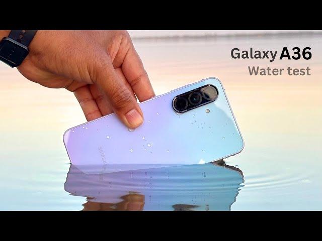 Samsung Galaxy A36 5g Water Test