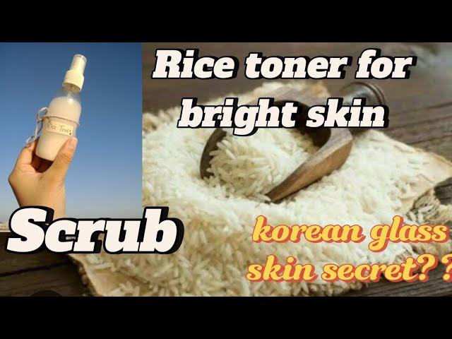 Viral homemade Rice toner and Rice scrub for bright and glowing korean glass skin.. must watch..