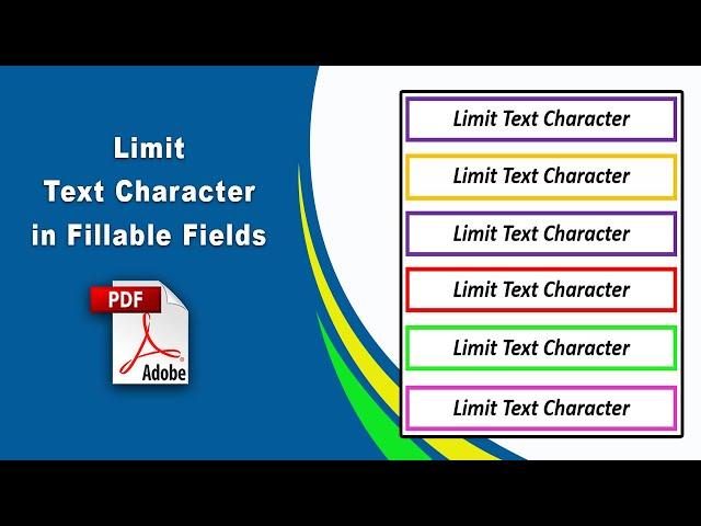 How to limit text characters in a fillable field in pdf (Prepare Form) using Adobe Acrobat Pro DC