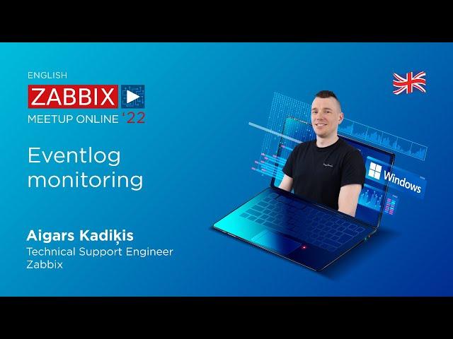 Zabbix: Eventlog monitoring by Aigars Kadikis