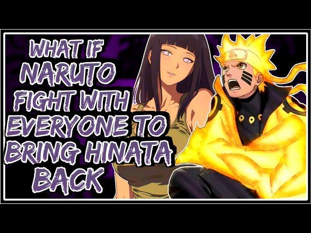 What If Naruto Fight With Everyone To Bring Hinata Back || Part-1 ||