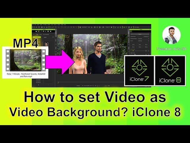 How to Set Video as Scene Background - iClone 8 Tutorial