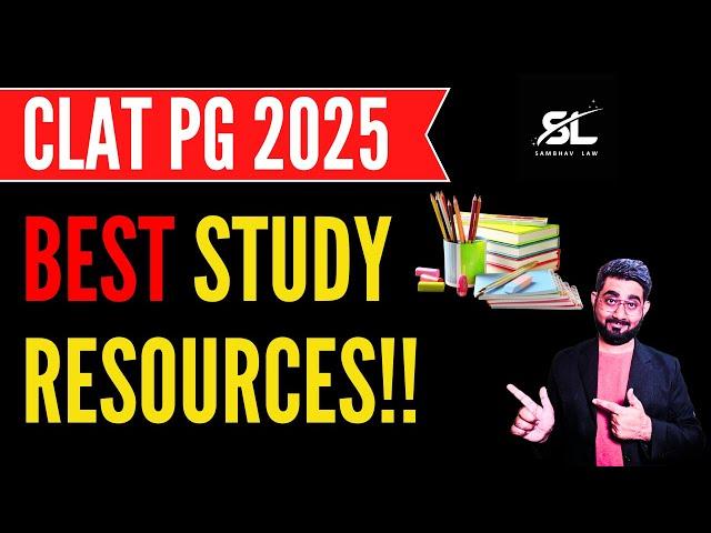 CLAT PG 2025 Best Study Resources | CLAT PG 2025 Study Material | CLAT LLM 2025 Books