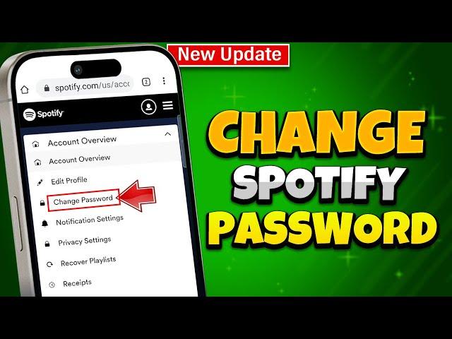 How to Change Spotify Password 2025 (Android & iOS)