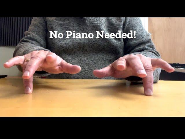 Finger Exercises - No Piano Required