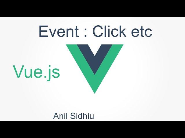 Vue js tutorial for beginners  #5 event | how to use click event