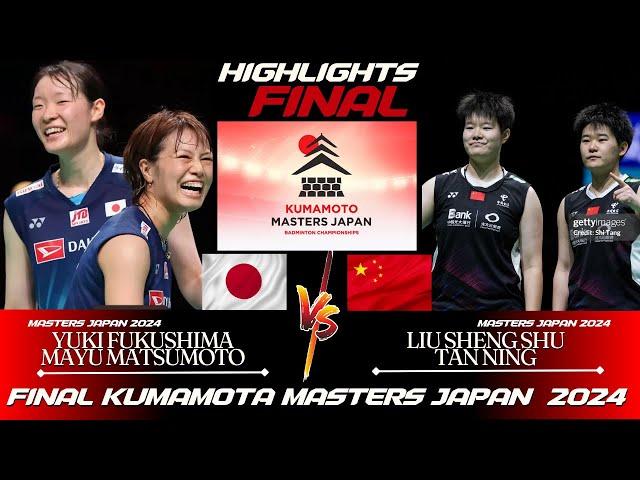 FINAL | Fukushima/Matsumoto (JPN) vs LIU Sheng/TAN Ning(CHN) | Kumamoto Masters Japan 2024 BADMINTON