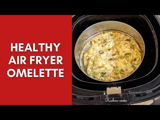 Air fryer Omelette