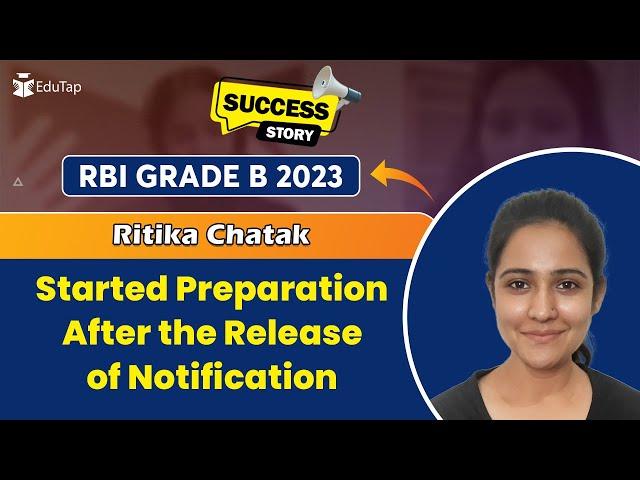 RBI Grade B Topper Interview | RBI Grade B Preparation Strategy | How To Crack RBI | EduTap Guidance