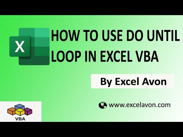 How to use Do Until Loop in Excel VBA - EXCEL VBA