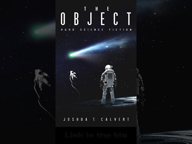 The Object by Joshua T. Calvert