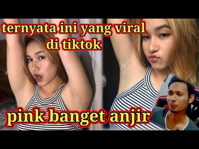 TERNYATA INI VIDEO YANG VIRAL DI TIK TOK VIRAL PINK BANGET ANJIR