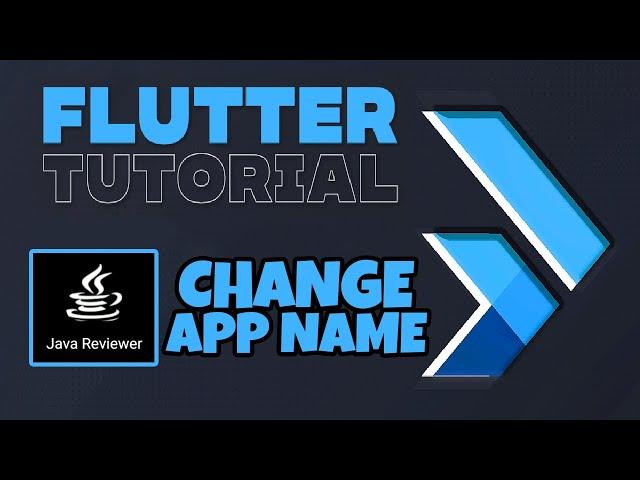 Change App Name in Flutter