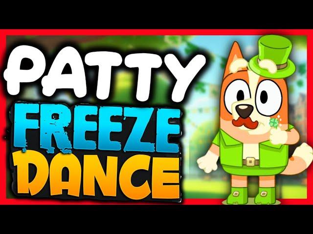 ️st. PATRICK’s BLUEY FREEZE DANCE ️ St. PATTY’s Brain break for kids ️ JUST DANCE ️