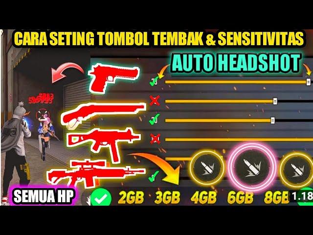 100%WORK AUTO HEADSHOT‼️CARA SETING TOMBOL TEMBAK & SENSITIVITAS 2023