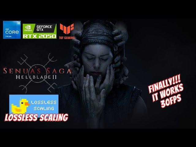 Senua's Saga: Hellblade 2 (With Lossless scaling) - ASUS TUF F15 intel core i5 11th Gen RTX 2050