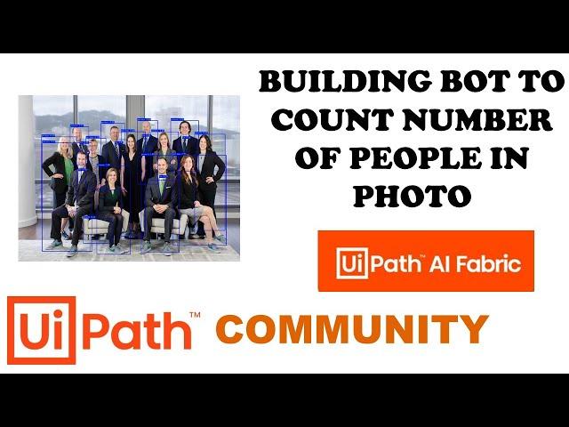 E 03 | Object Detection Machine Learning with UiPath AI Center | Count number of people in Image