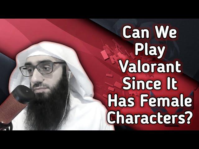 Is Playing Valorant Game Halal? | Ustadh AbdulAziz Al-Haqqan