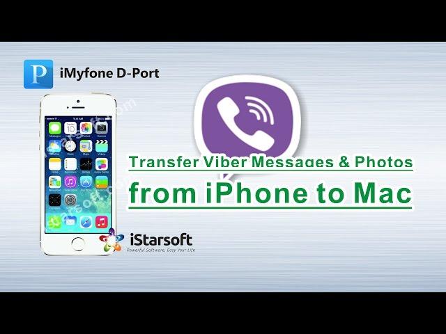 Transfer Viber Messages & Photos from iPhone to Mac