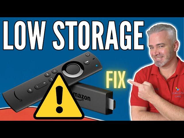 FIRESTICK LOW STORAGE FIX - CLEAN UP YOUR FIRE STICK IN 10 MINUTES