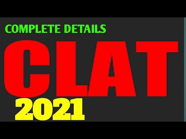 CLAT 2021 ! COMPLETE DETAILS OF EXAM SYLLABUS & PAPER PATTERN