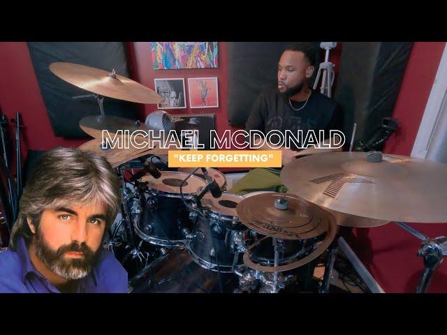Michael McDonald "I keep Forgettin'" - Drum Cover
