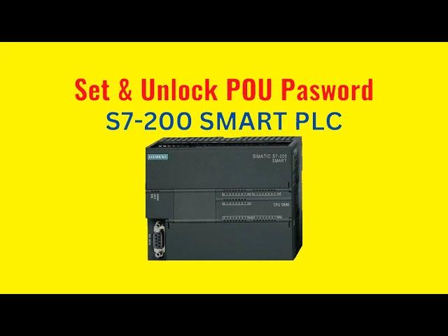 Set and Unlock POU Password S7 200 SMART (Service) on Step 7 MicroWIN SMART 2.7 - 365manuals