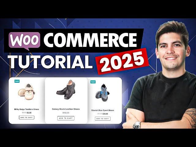 NEW WooCommerce Tutorial For Beginners 2025 