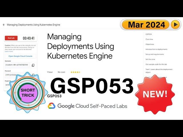 [2024] Managing Deployments Using Kubernetes Engine | #GSP053 | #qwiklabs | #shorttrick