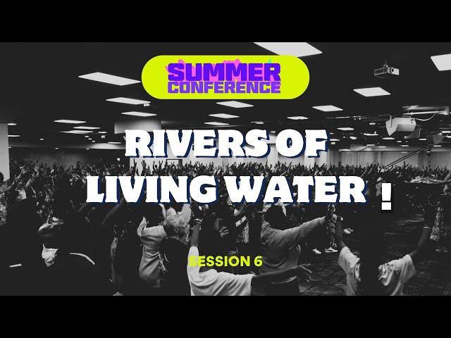 Session 6 | Summer Conference | June 2024