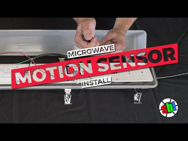 How to Install a Microwave Motion Sensor in Vapor Tight LED Fixture