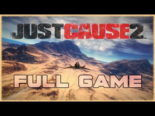 Just Cause 2 - Longplay Full Game Walkthrough [No Commentary] 4k