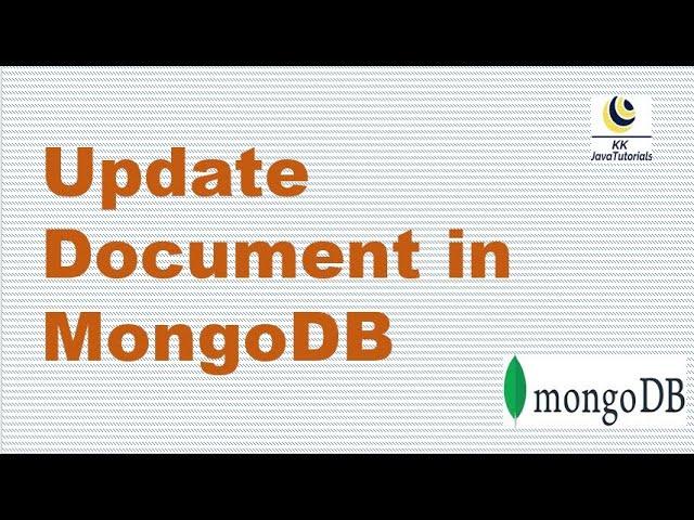 MongoDB Update Document with Examples | MongoDB Tutorial