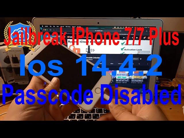 Jailbreak Iphone 7 Plus Ios 14.4.2 passcode Disabled OFF FMI All Done