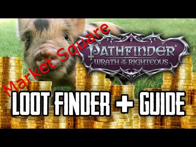 Pathfinder Wrath of the Righteous loot guide Market square