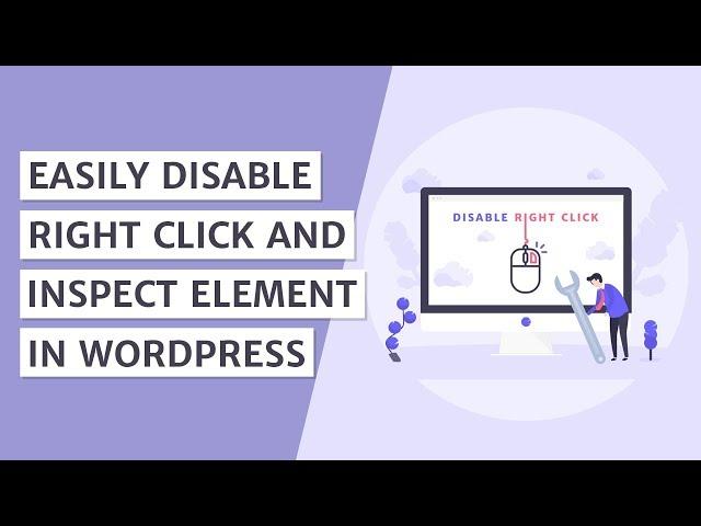 How to Disable Right Click in WordPress