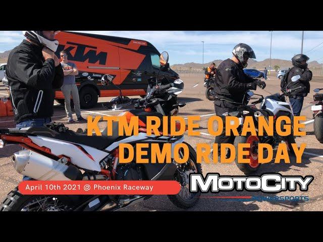 KTM Ride Orange Street Demo Day April 10th 2021with MotoCity