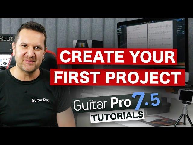 Learn Guitar Pro 7.5: Create Your First Project