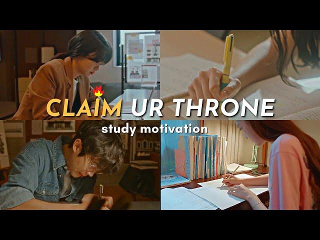 rise up & claim your THRONE! study motivation from kdramas 