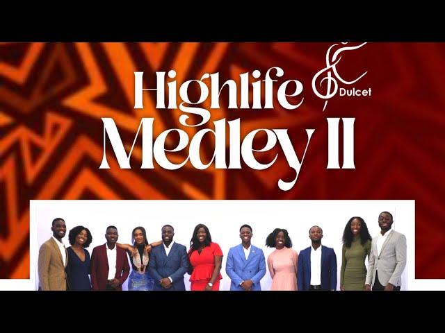 Highlife Medley II