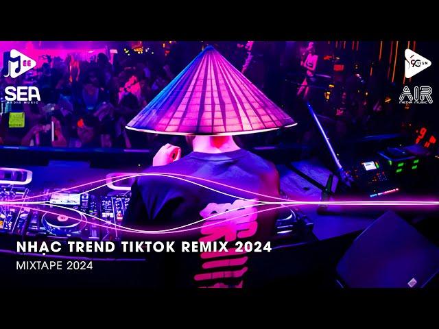 Nhạc Trend Tiktok Remix 2024 - Top 20 Bài Hát Hot Nhất Trên TikTok - BXH Nhạc Trẻ Remix Mới Nhất