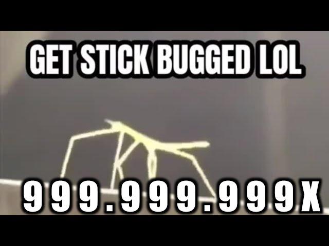 Get stick bugged lol meme speed 999x