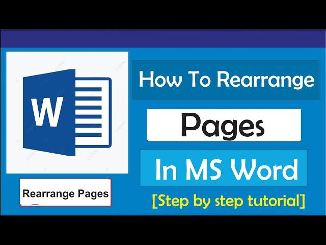 How to Rearrange Pages in Word 2021