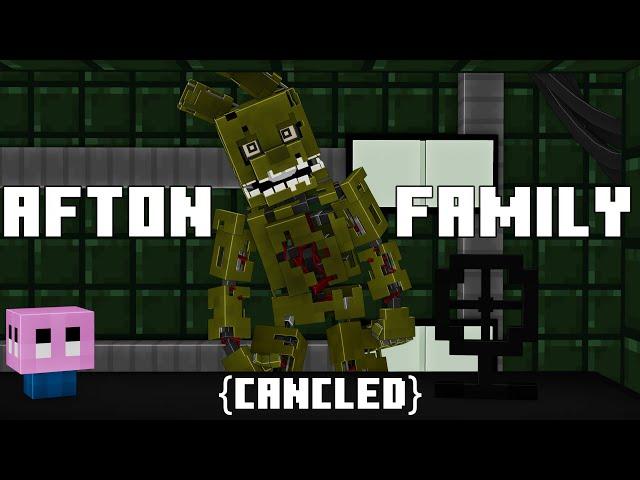 "Afton Family" FNaF Minecraft Animated Music Video [CANCELED]